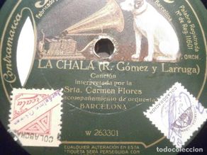 Discos de pizarra: DISCO PIZARRA GRAMÓFONO W 263300/1 - CARMEN FLORES - La Castañera - la Chalá